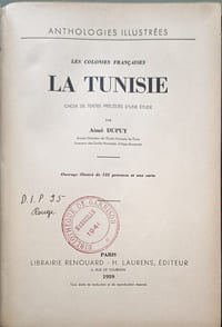 La Tunisie ouvrage illustré de 125 gravures et une carte
