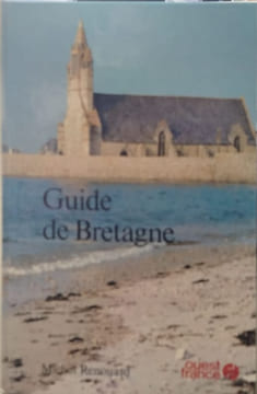 Guide de Bretagne. Michel Renouard