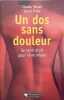 Un dos sans douleur: Se tenir droit pour vivre mieux. Perset Claude  Pinot David