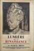 Lumi&egrave;re de la Renaissance num&eacute;ro 36/50. MARCEL BRION