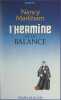 L'hermine et la balance. Nancy Markham
