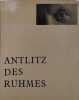 Antlitz des Ruhmes. Fritz Gruber
