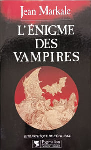 L'enigme Des Vampires