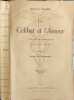Le C&eacute;libat et l'Amour trait&eacute; de vie passionnelle et de dilection f&eacute;minine. Octave Uzanne