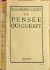 La pens&eacute;e qui gu&eacute;rit. Docteur Pierre Vachet
