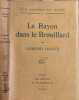 Le Rayon dans le Brouillard. EDMOND JALOUX