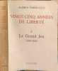 Vingt-cinq ann&eacute;es de libert&eacute;. Le Grand Jeu (1936-1939) T1. Alfred Fabre-Luce