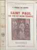 Saint Paul sa vie et son temps. J. Perez de Urbel