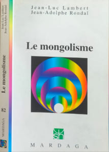 MONGOLISME 82