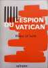 L'espion du Vatican. Walter J. Ciszek