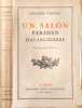 Un salon parisien d'avant-guerre - d&eacute;dicac&eacute; par l'auteur. Jacques Vincent