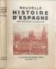 Nouvelle histoire d'Espagne. Maurice Legendre