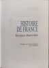 Histoire de France (Collection du XVe centenaire). BAINVILLE JACQUES
