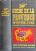 Guide de la Provence myst&eacute;rieuse. Collectif