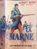 La Marne. Georges Blond