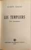 Les Templiers. Laurent Dailliez