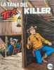 La tana del killer. Bonelli/ Galleppini