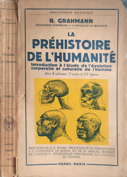 La préhistoire de l'humanité. R. Grahmann