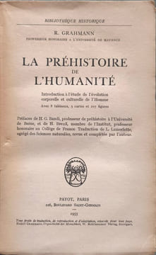 La préhistoire de l'humanité. R. Grahmann