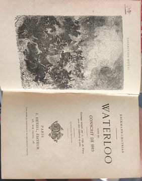 Waterloo suite du conscrit de 1813. Erckmann-Chatrian