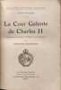 La Cour Galante de Charles II. Albert Savine
