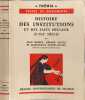 Histoire des institutions et des faits sociaux (Xᵉ-XIXᵉ si&egrave;cle). Jean Imbert  G&eacute;rard Sautel et Marguerite Boulet-Sautel