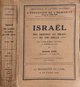 Israël des origines au milieu du VIIIe siècle avec 3 cartes 38 figures dans le texte et 12 planches hors texte