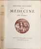 Histoire illustr&eacute;e de la m&eacute;decine. Ren&eacute; Dumesnil