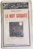 La nuit casqu&eacute;e. Gaston Guillot