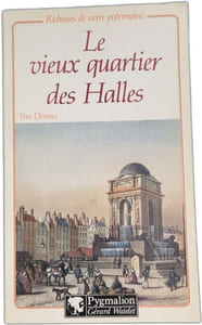 Le vieux quartier des halles (Richess Patrimo)