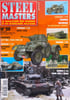 Steel masters / le magazine des blindes et du mod&eacute;lisme militaire n&deg; 29. Collectif