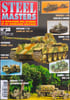 Steel masters / le magazine des blindes et du mod&eacute;lisme militaire n&deg; 28. Collectif