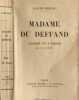 Madame du Deffand : l'esprit et l'amour au XVIIIe si&egrave;cle. Claude Ferval