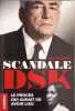 Scandale DSK: Le proc&egrave;s qui aurait d&ucirc; avoir lieu. Solomon John  Robert Jeanne