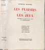 Les plaisirs et les jeux EO num&eacute;rot&eacute; 630/700. Georges Duhamel