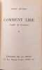 Comment lire : guide de lectures (&eacute;dition en 2 tomes). Pierre Dournes