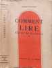 Comment lire : guide de lectures (&eacute;dition en 2 tomes). Pierre Dournes