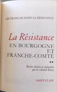 La Résistance en Bourgogne et Franche-Comté ( 2 volumes)