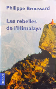 Les rebelles de l'Himalaya