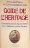Guide de l'heritage/ comment donner leguer heriter : les meilleures options fiscales. Rheims Louis/ Letulle-joly