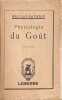 Physiologie du Go&ucirc;t tome second. BRILLAT-SAVARIN