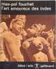 L'art amoureux des Indes. Max-Pol Fouchet