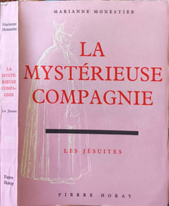 La mystérieuse compagnie - Les Jésuites