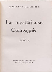 La mystérieuse compagnie - Les Jésuites