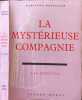 La myst&eacute;rieuse compagnie - Les J&eacute;suites. Marianne Monestier