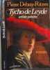 Les cahiers de tycho de leyde 1649-1702 ( d&eacute;dicac&eacute; par l'auteur). DEBRAY RITZEN PIERRE