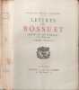 Lettres de Bossuet. Bossuet