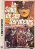 le sang de ses serviteurs. Macpherson Malcolm C