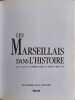 Les Marseillais dans l'histoire. Guiral Pierre