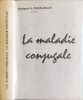 La maladie conjugale - num&eacute;rot&eacute; 773. GILBERT TORDJMAN